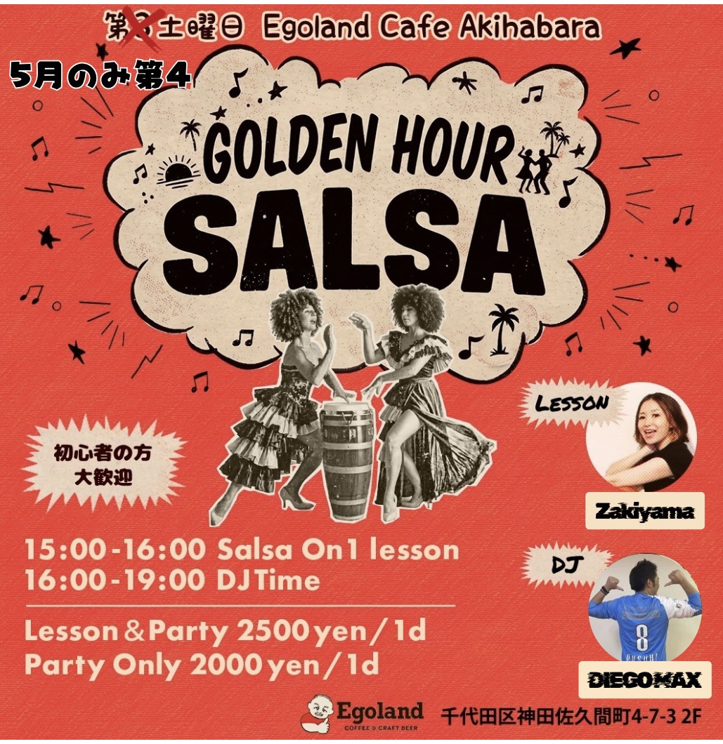 GOLDEN HOUR SALSA@Egoland Cafe Akihabara