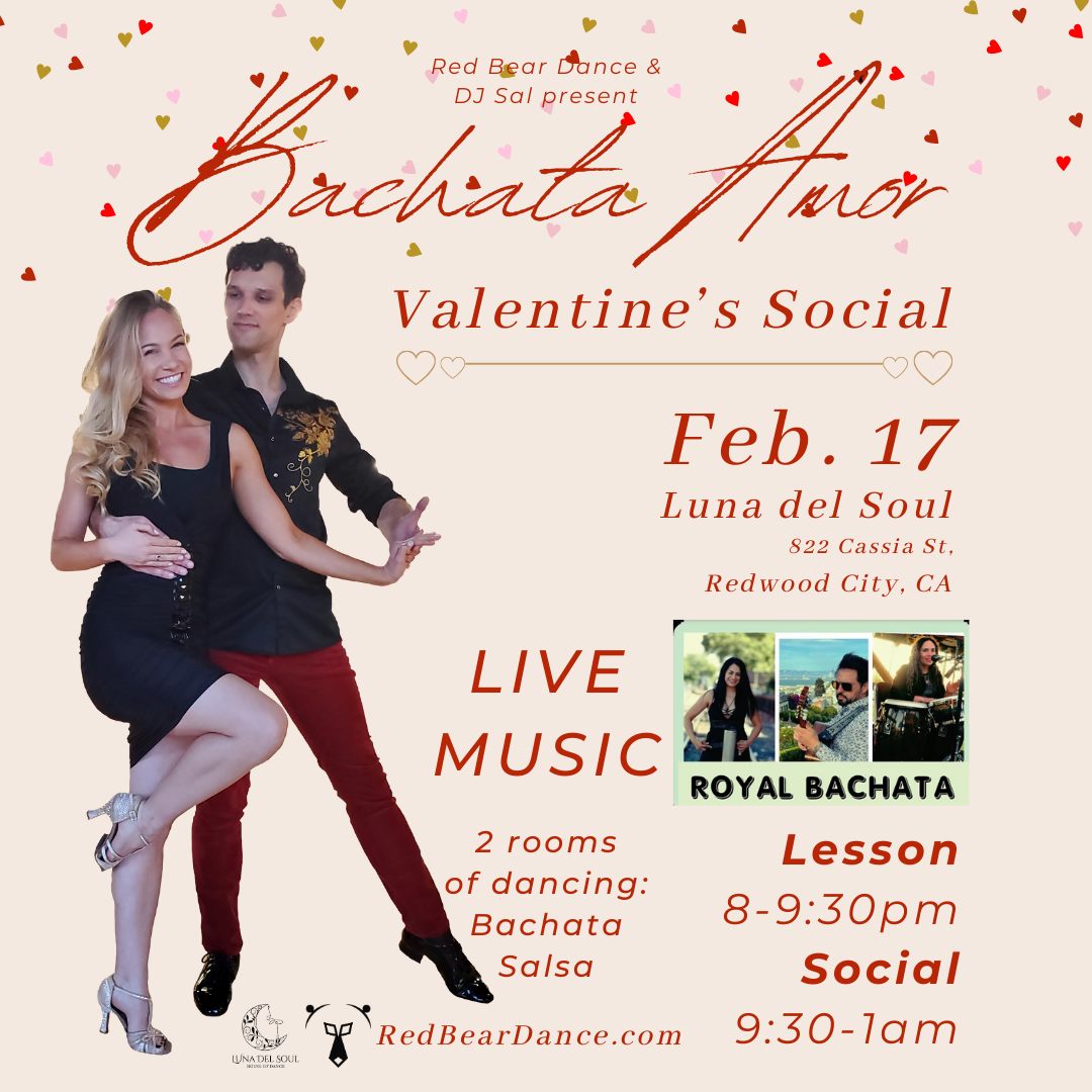 Bachata Amor - Valentine's Bachata Social & Lesson - Live Music - 2 Rooms of Dancing