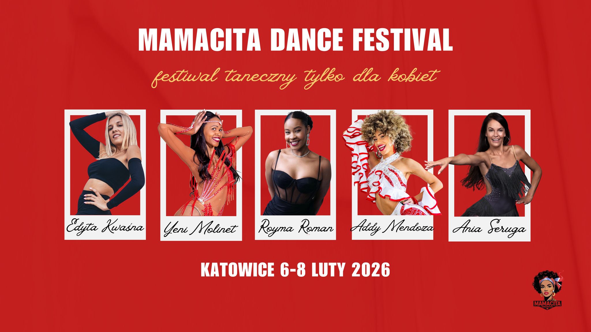 MAMACITA DANCE FESTIVAL - 1st edition - 6-8.02.2026