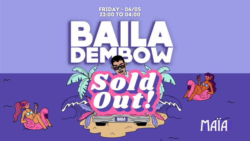 BAILA DEMBOW Sold Out