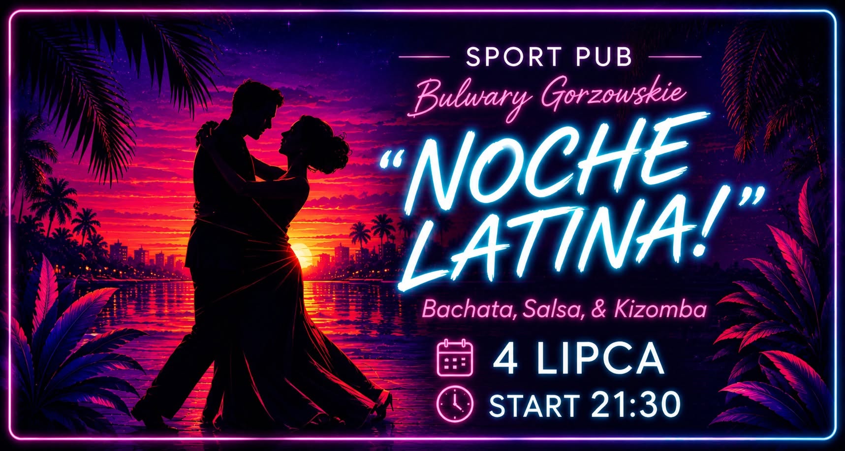 NOCHE LATINA na Bulwarach