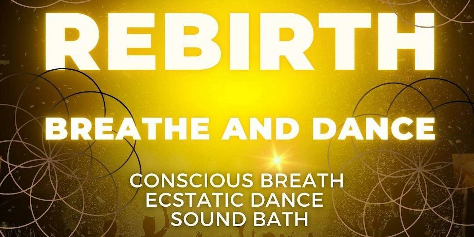 Re:Birth Breathe to Dance Live Sound Journey