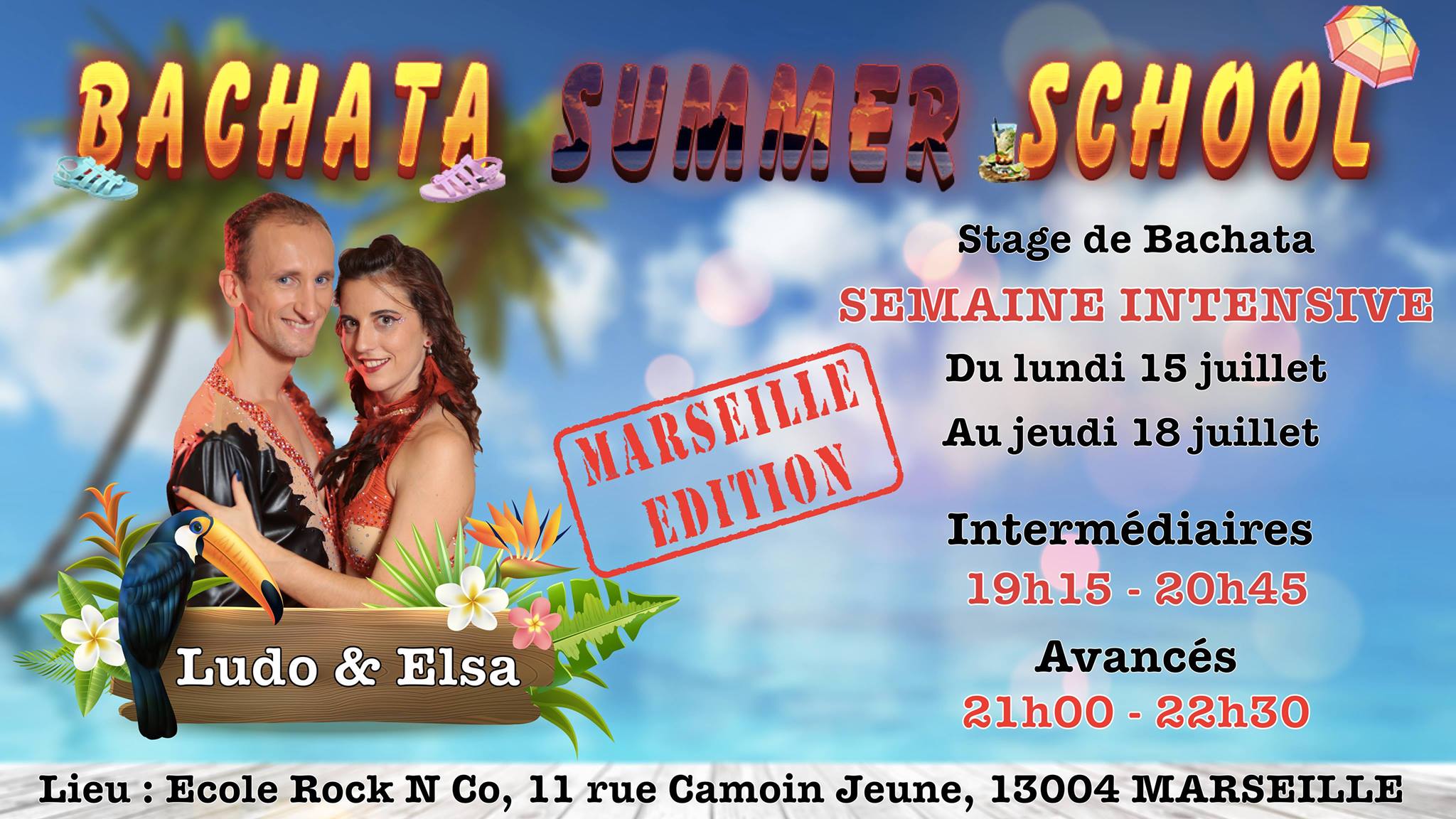 โผ ๐๐๐ซ๐ฌ๐๐ข๐ฅ๐ฅ๐ Bachata Summer School, 15 - 18 juillet โผ