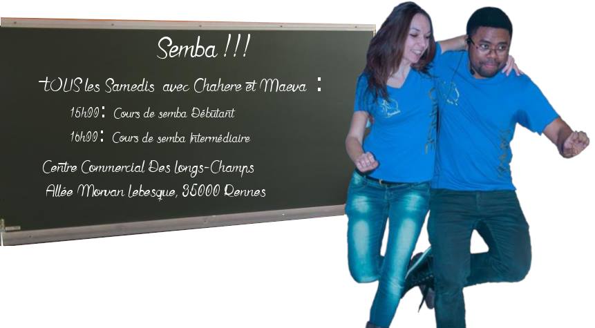 Semba, Tous les samedis avec Chahere et Maeva