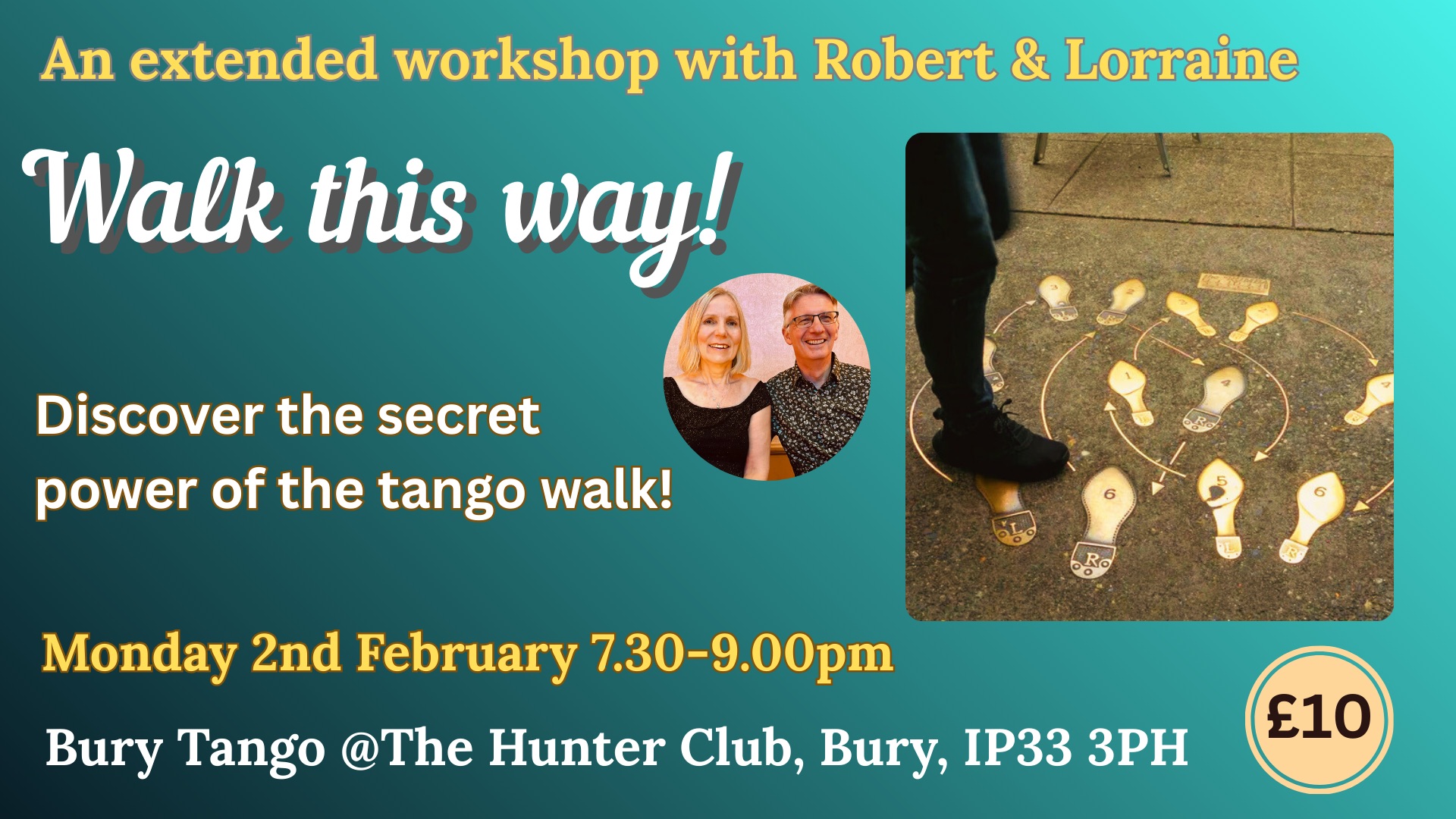 Bury Tango extended workshop “WALK THIS WAY!” with Lorraine & Robert
