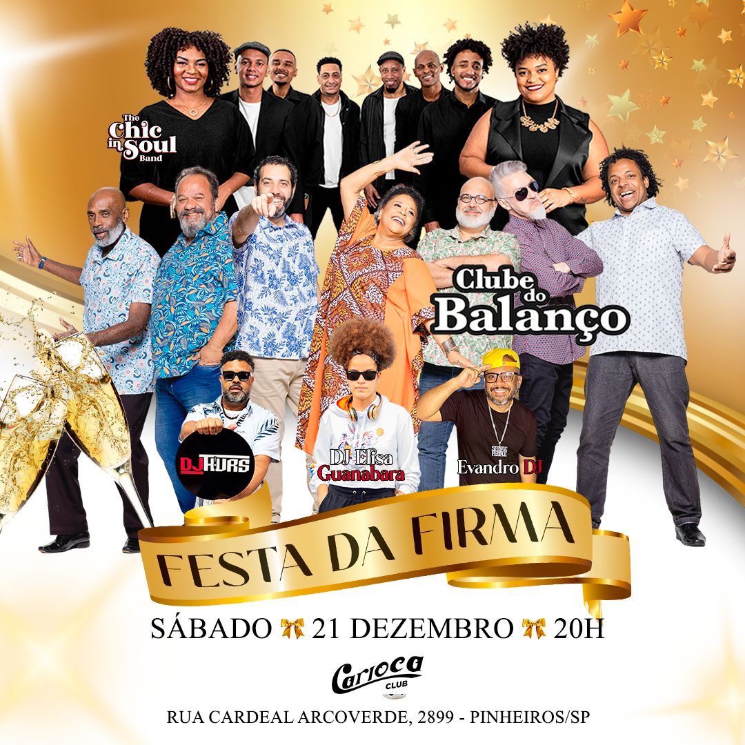 FESTA DA FIRMA DO CLUBE DO BALANÇO