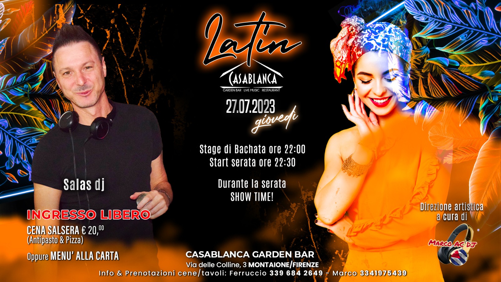 Giovedì 27 Luglio Latin Casablanca