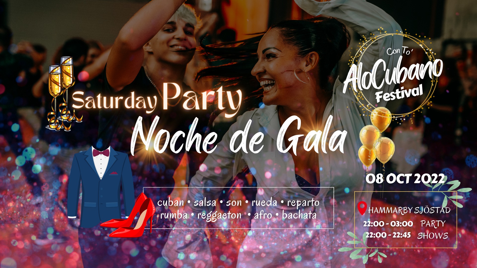 AloCubano PARTY SATURDAY Noche de Gala TREMENDA FIESTA! Stockholm > Hammarby Sjöstad LIMITED SPACE!