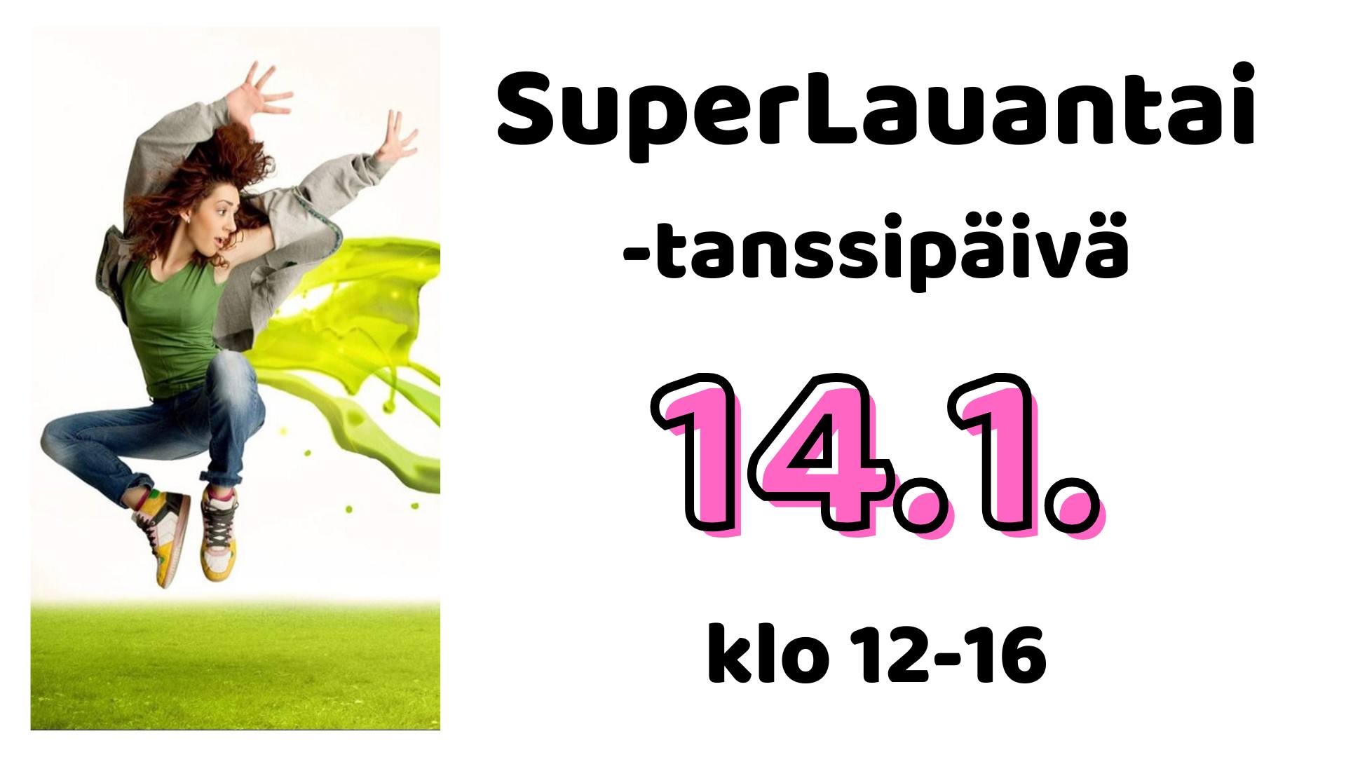 SuperLauantai 14.1.