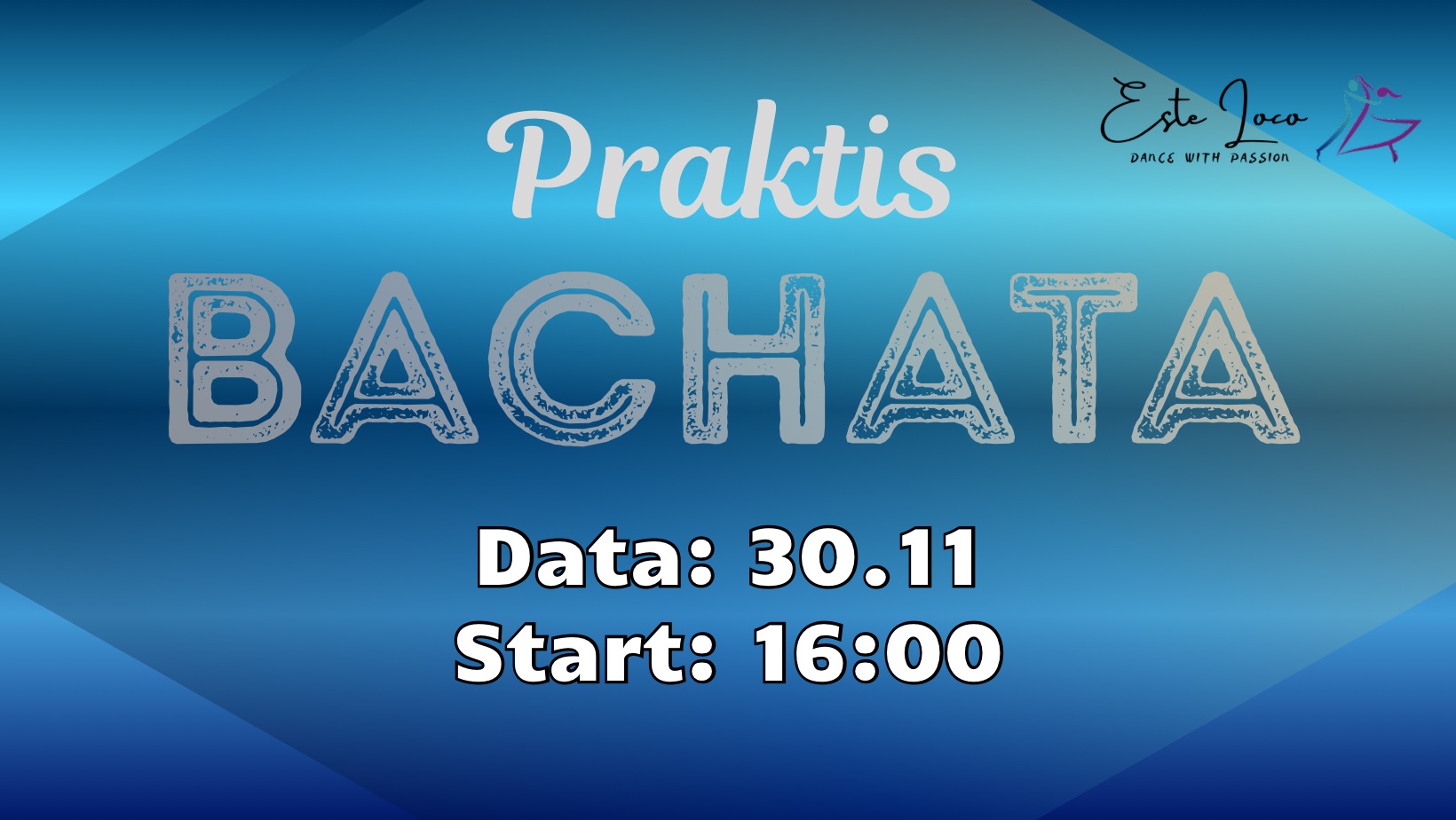 BACHATA Praktis Niedziela 30.11