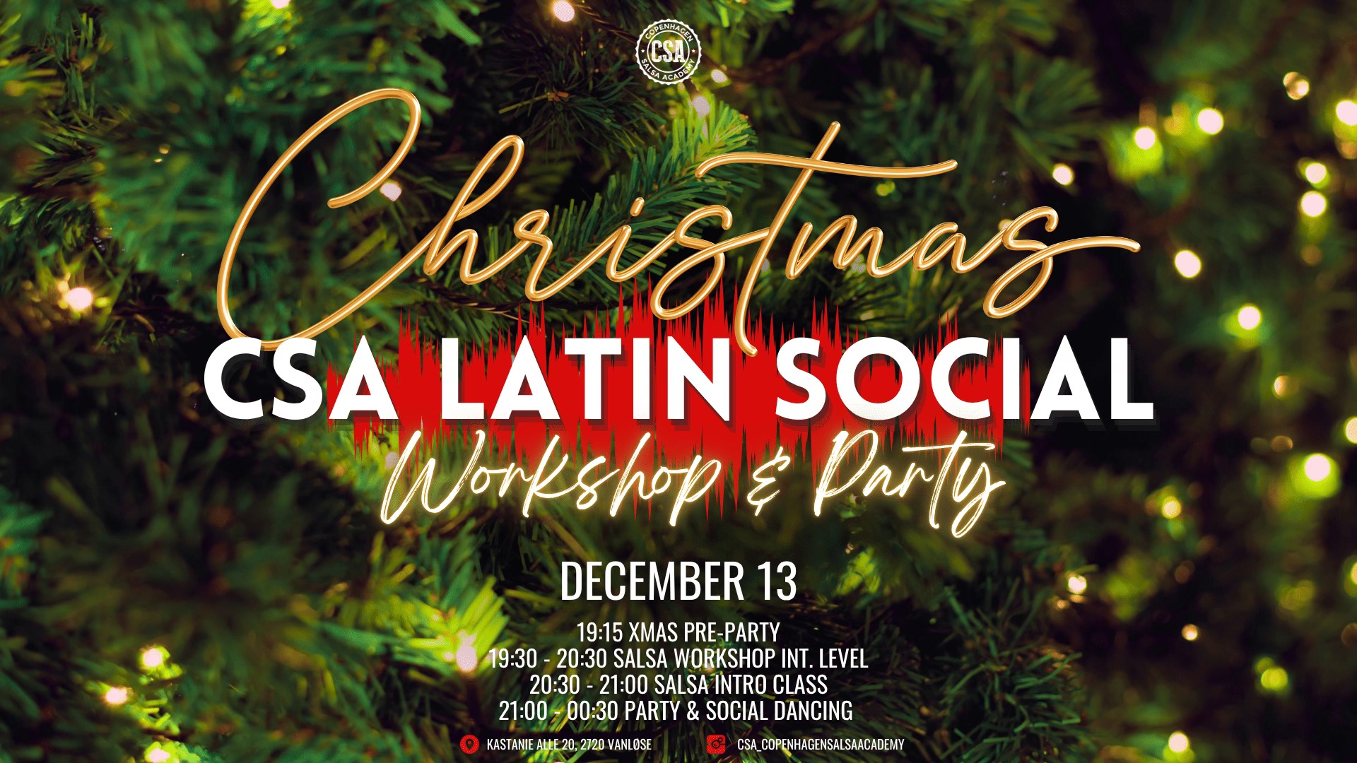 ๐CHRISTMAS CSA Latin Social: Workshop & Salsa Intro + Party ๐