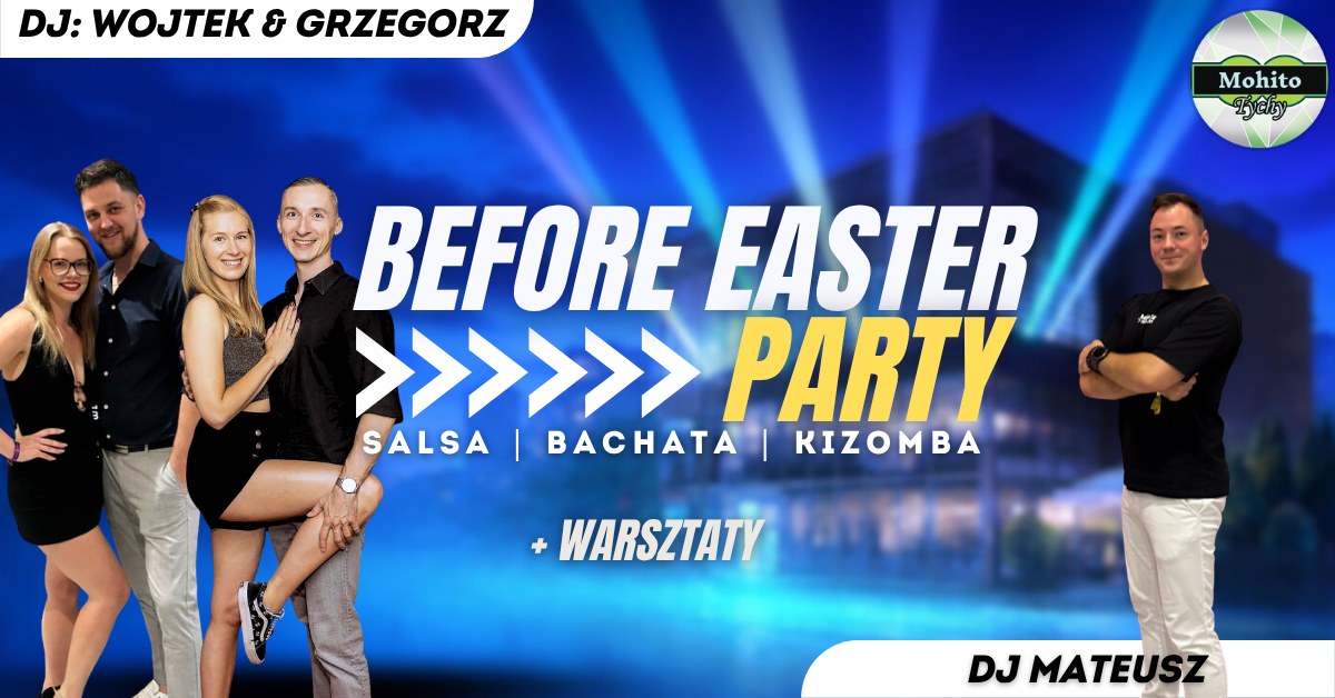 PRZEDŚWIĄTECZNA IMPREZA - BACHATA SALSA KIZOMBA W MOHITO TYCHY!