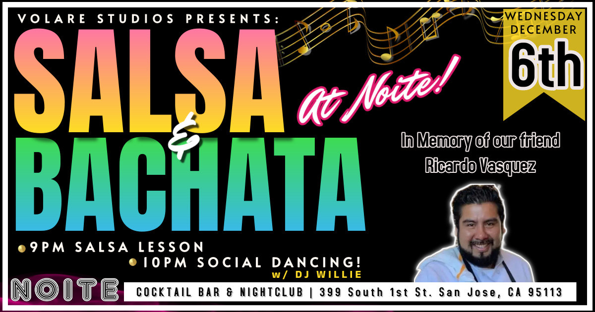 Salsa Bachata @ NOITE (Celebrating Ricardo Vasquez)