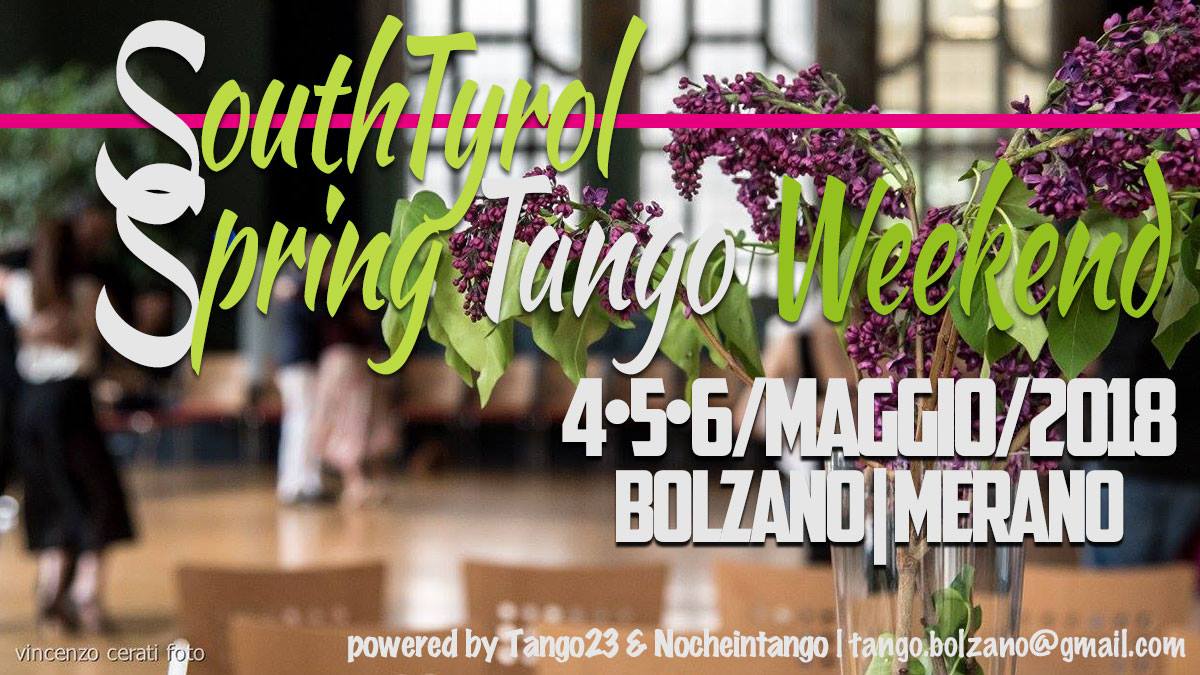 Spring Tango Weekend Southtyrol 4.5.6 05 2018
