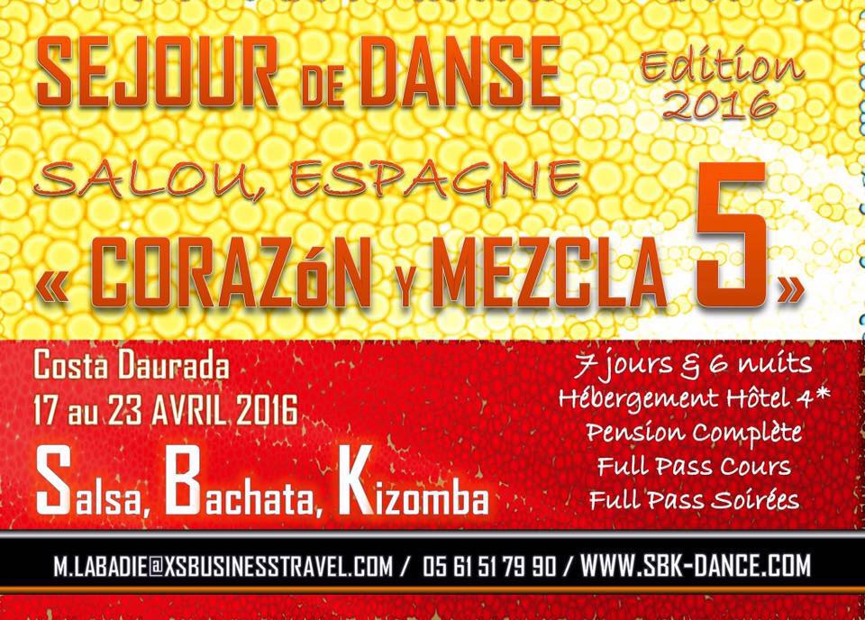 ✨✨CORAZON y MEZCLA 5✨✨ SEJOUR de DANSE édition 2016 - SALOU en ESPAGNE