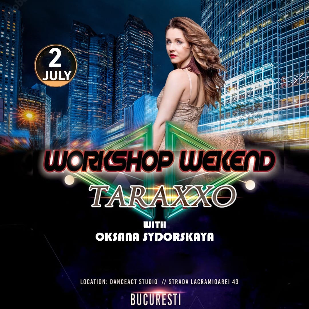 Workshop Weekend Taraxxo with Oksana Sidorskaya