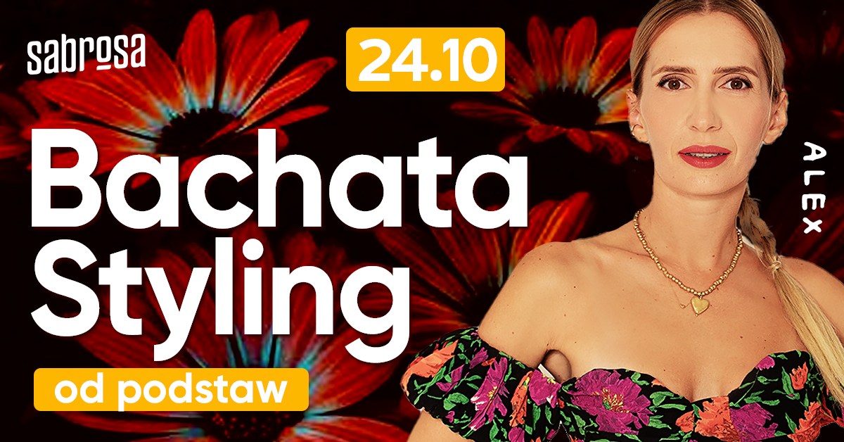 Bachata Ladies Styling od podstaw - kurs regularny