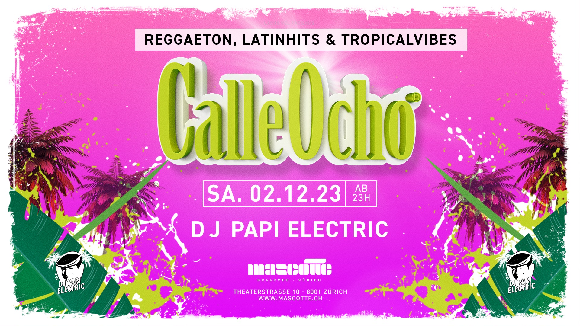 DJs Papi Electric - Calle Ocho - Reggaeton, Latinhits, Bachata, RNB & Tropical Vibes