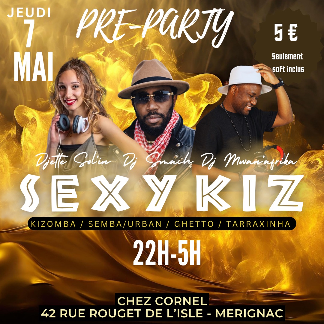 Pré-PARTY SEX'KIZ weekender
