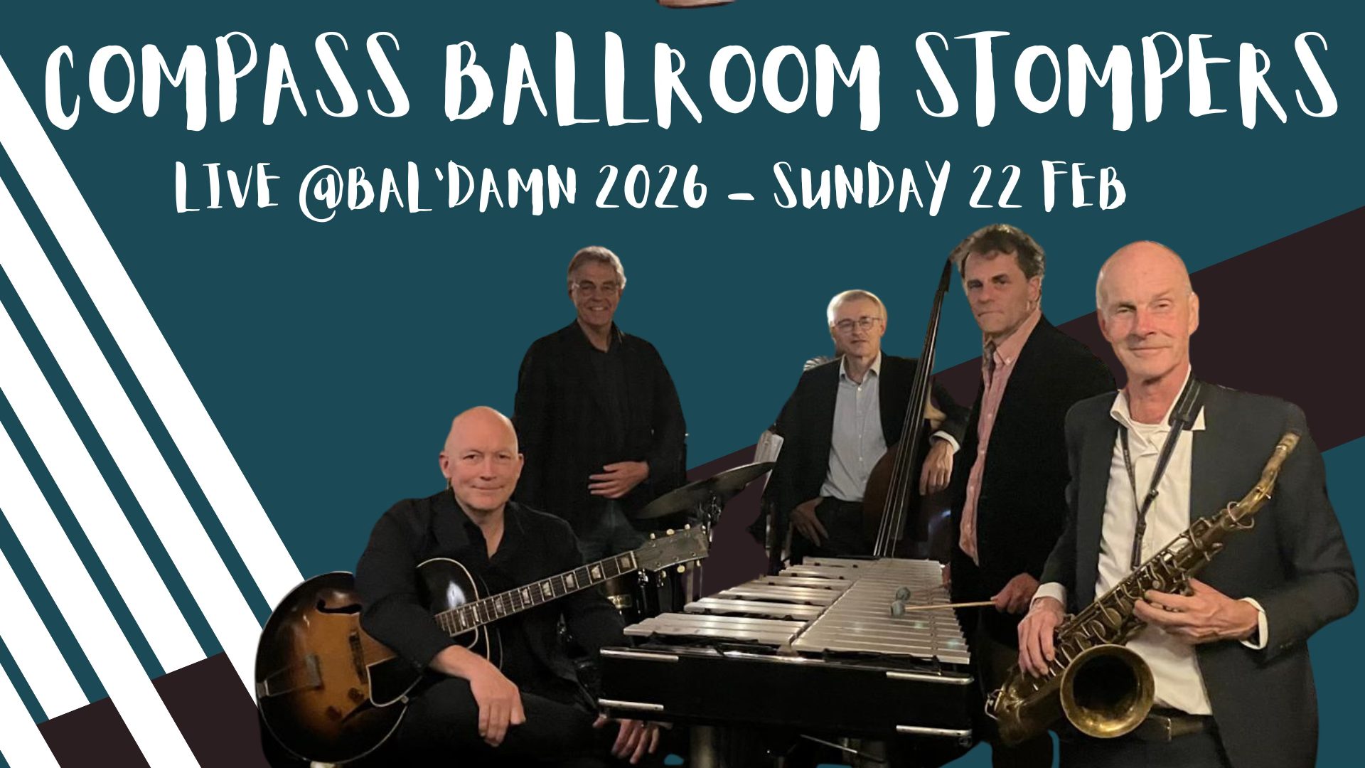 BAL'DAMN DAY 3: LIVE MUSIC - COMPASS BALLROOM STOMPERS