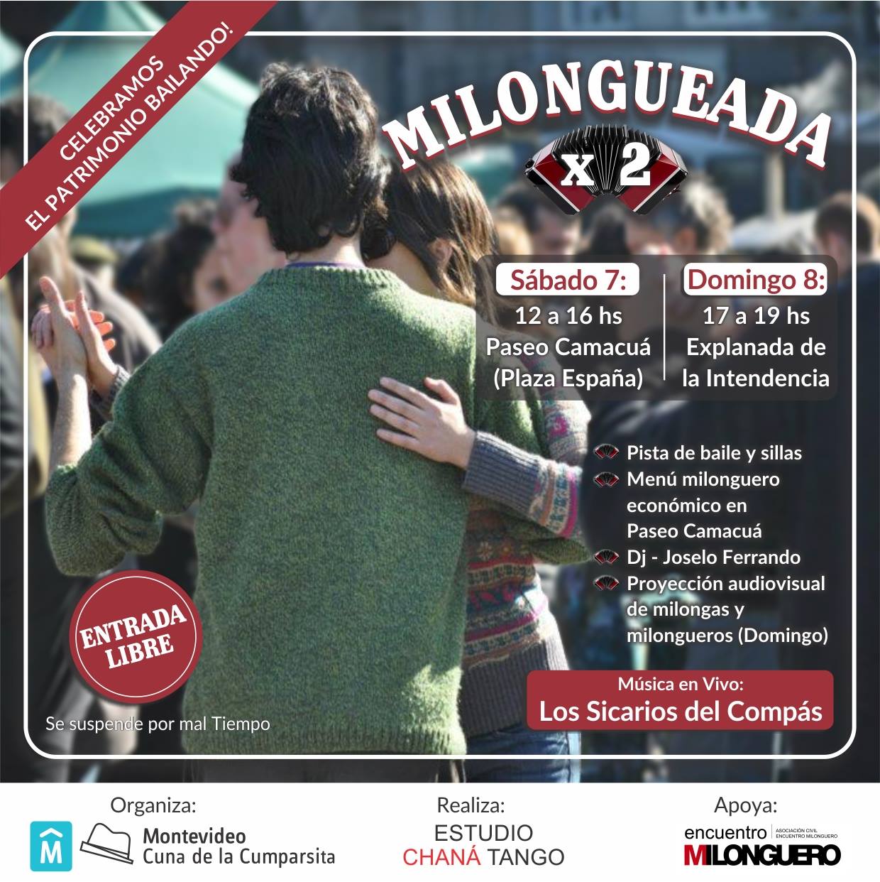 Milongueada x 2 - Patrimonio a pura fiesta!