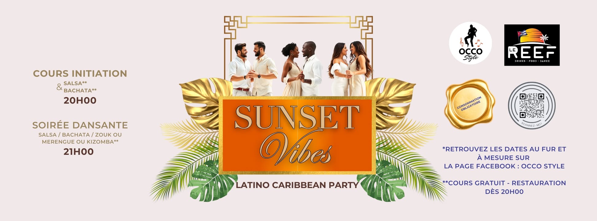soirée Sunset Vibes Latino Caribbean Party au Reef by Occo Style