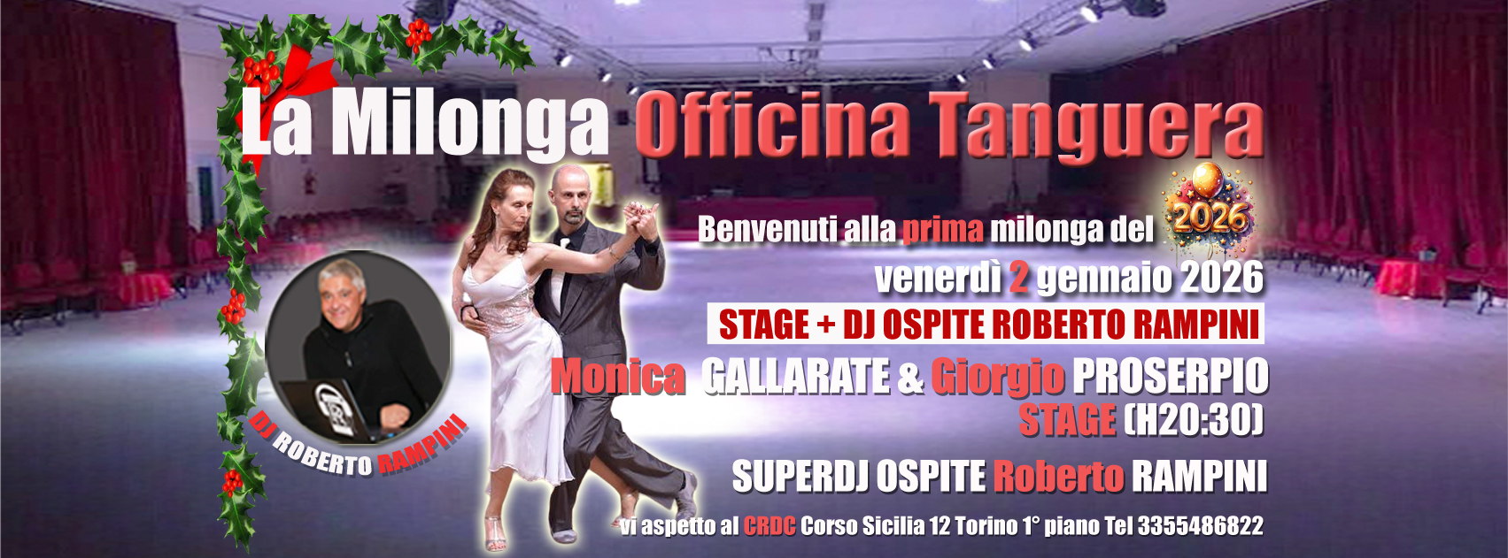 VEN 2 GENNAIO MILONGA OFFICINA TANGUERA DJ ROBERTO RAMPINI! STAGE GIORGIO E MONICA! FESTA GRANDE!