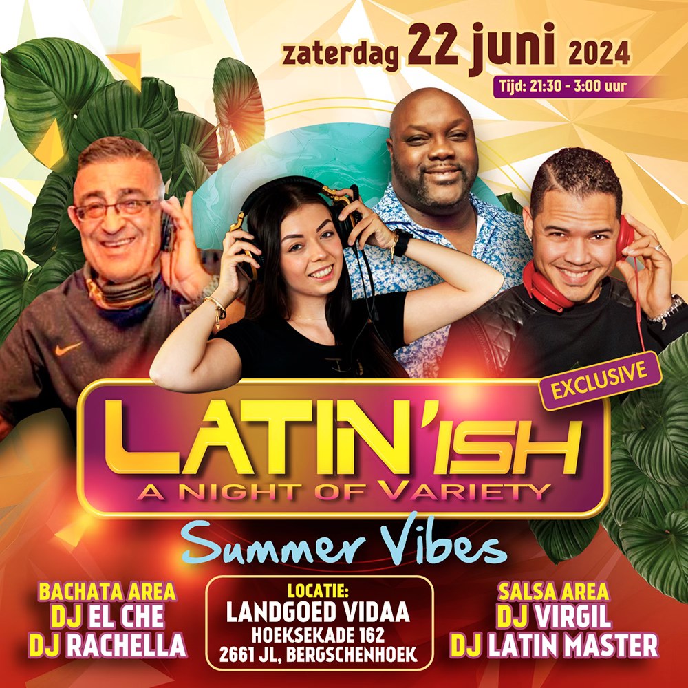 Latin'ish Exclusive "Summer Vibes" Edition