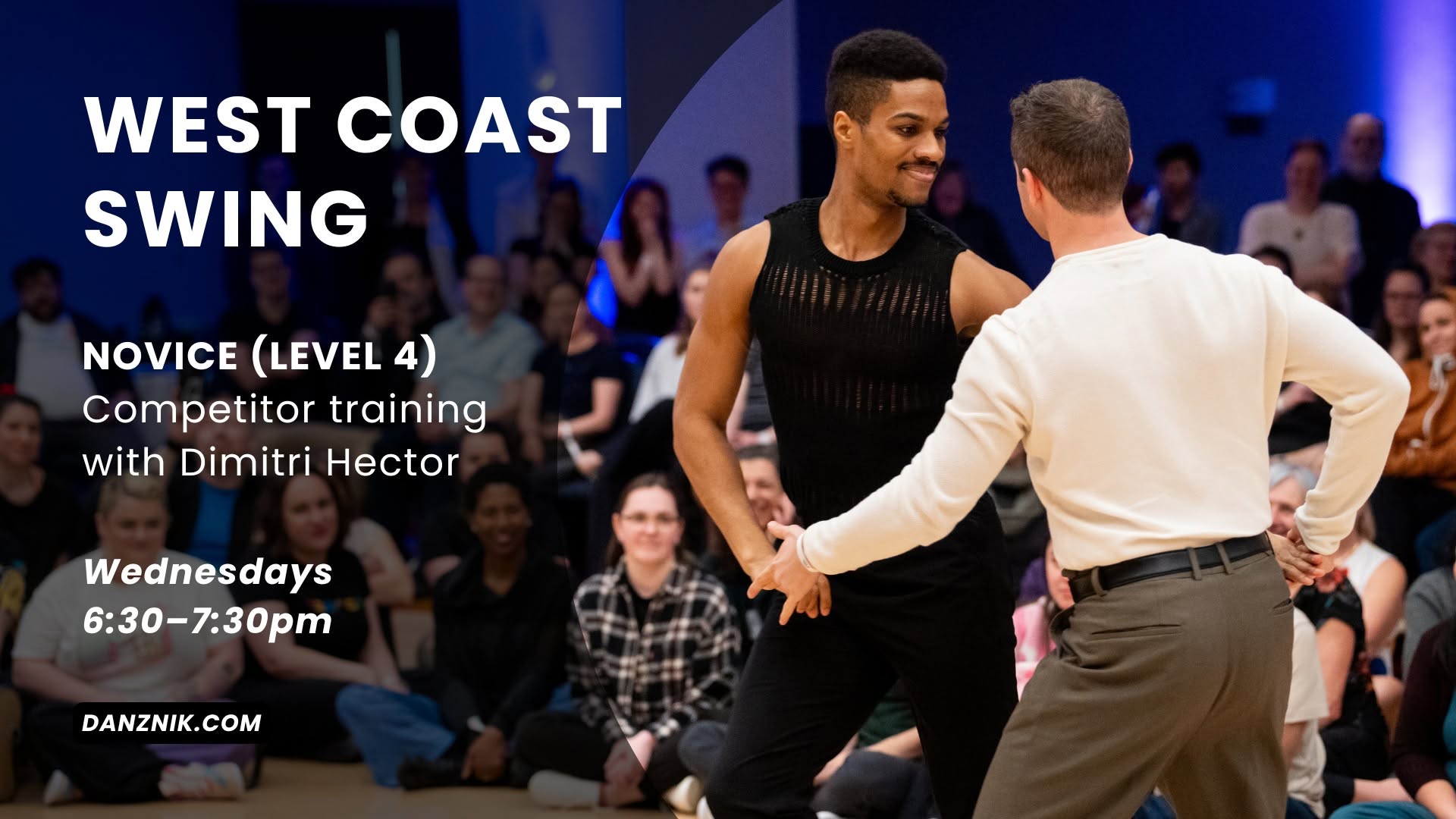 Level 4 (Novice) WCS Competitor Training with Dimitri Hector