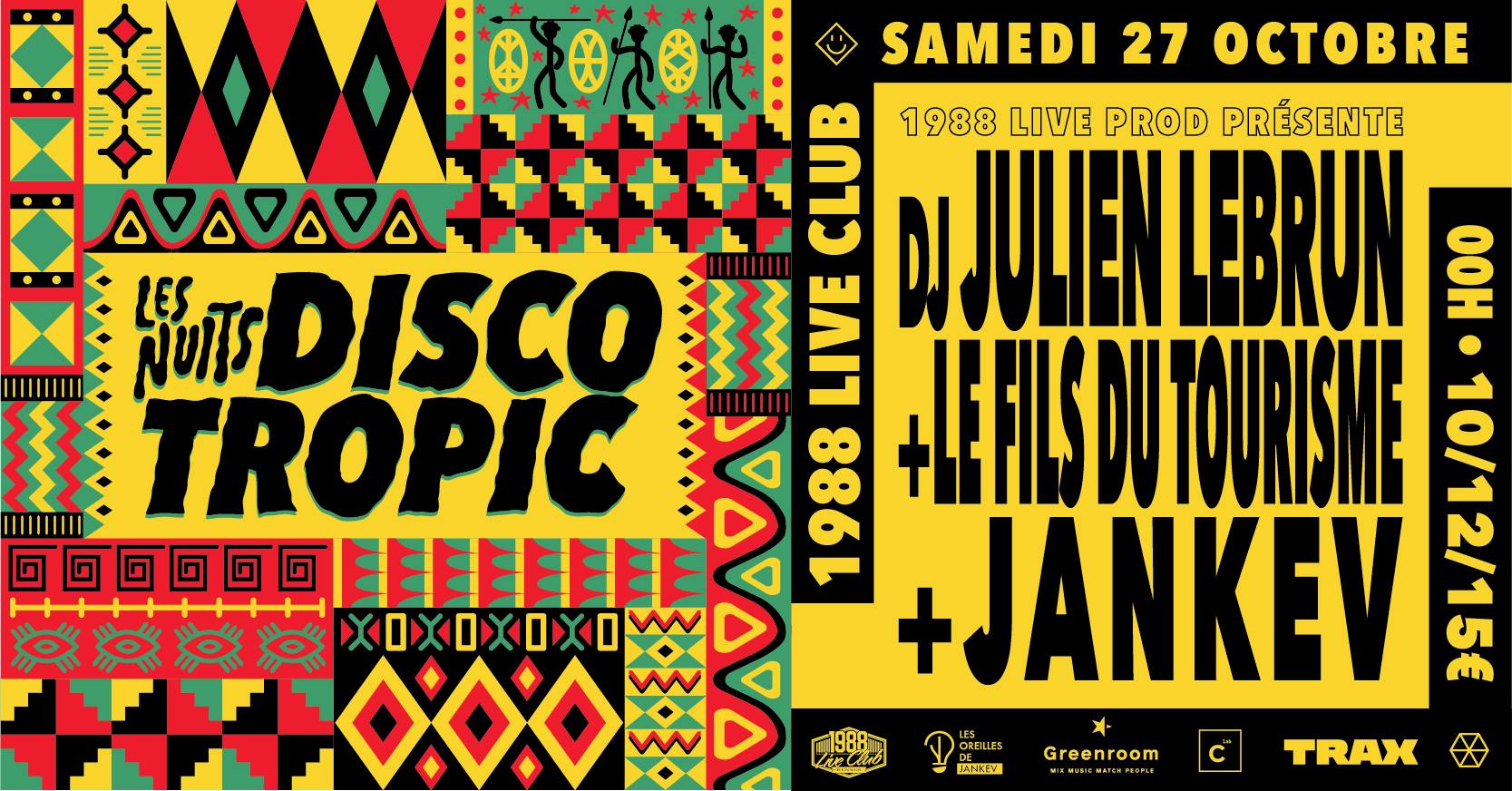 Les Nuits Discotropic #16 w Dj Julien Lebrun