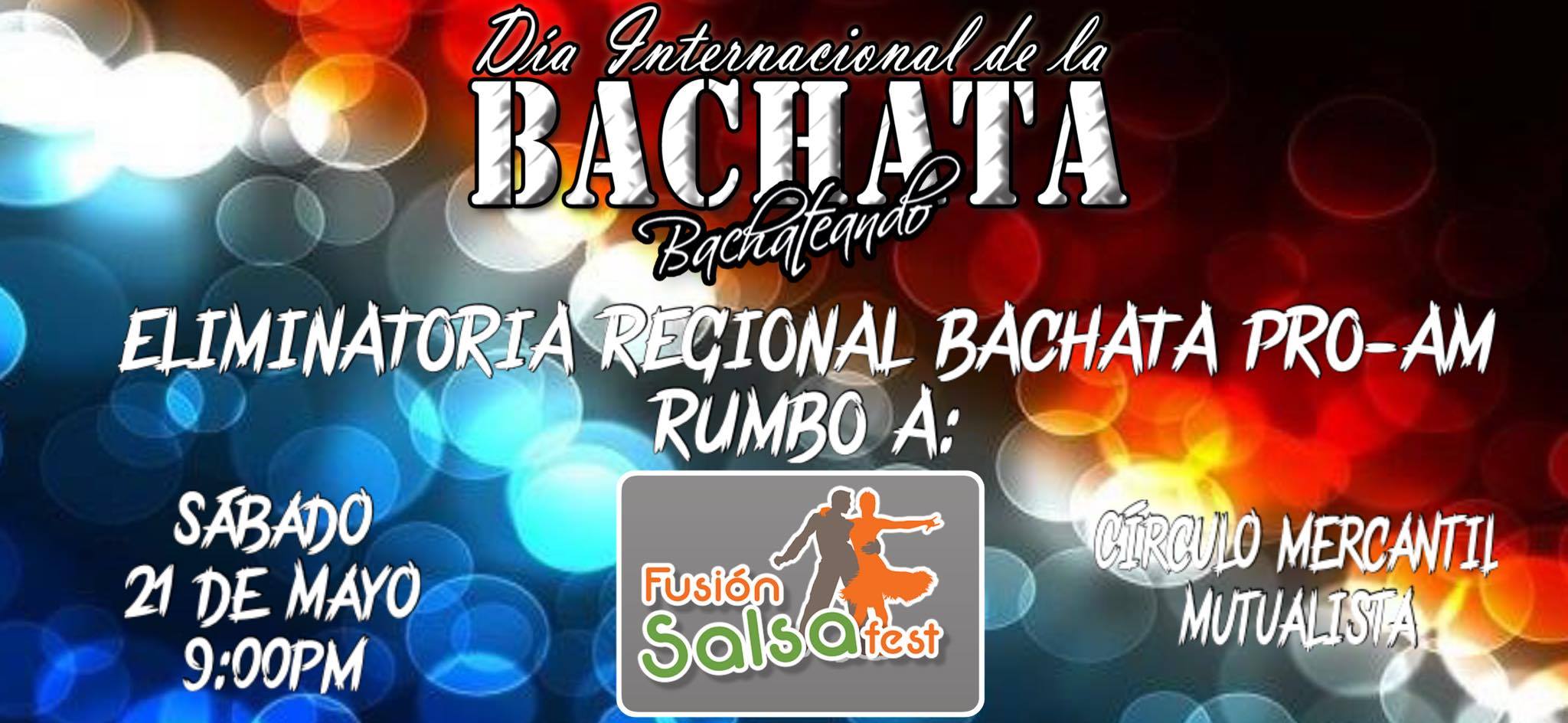 Eliminatoria Regional Norte Bachata Pro - Am Fusion 2016 Sede Monterrey