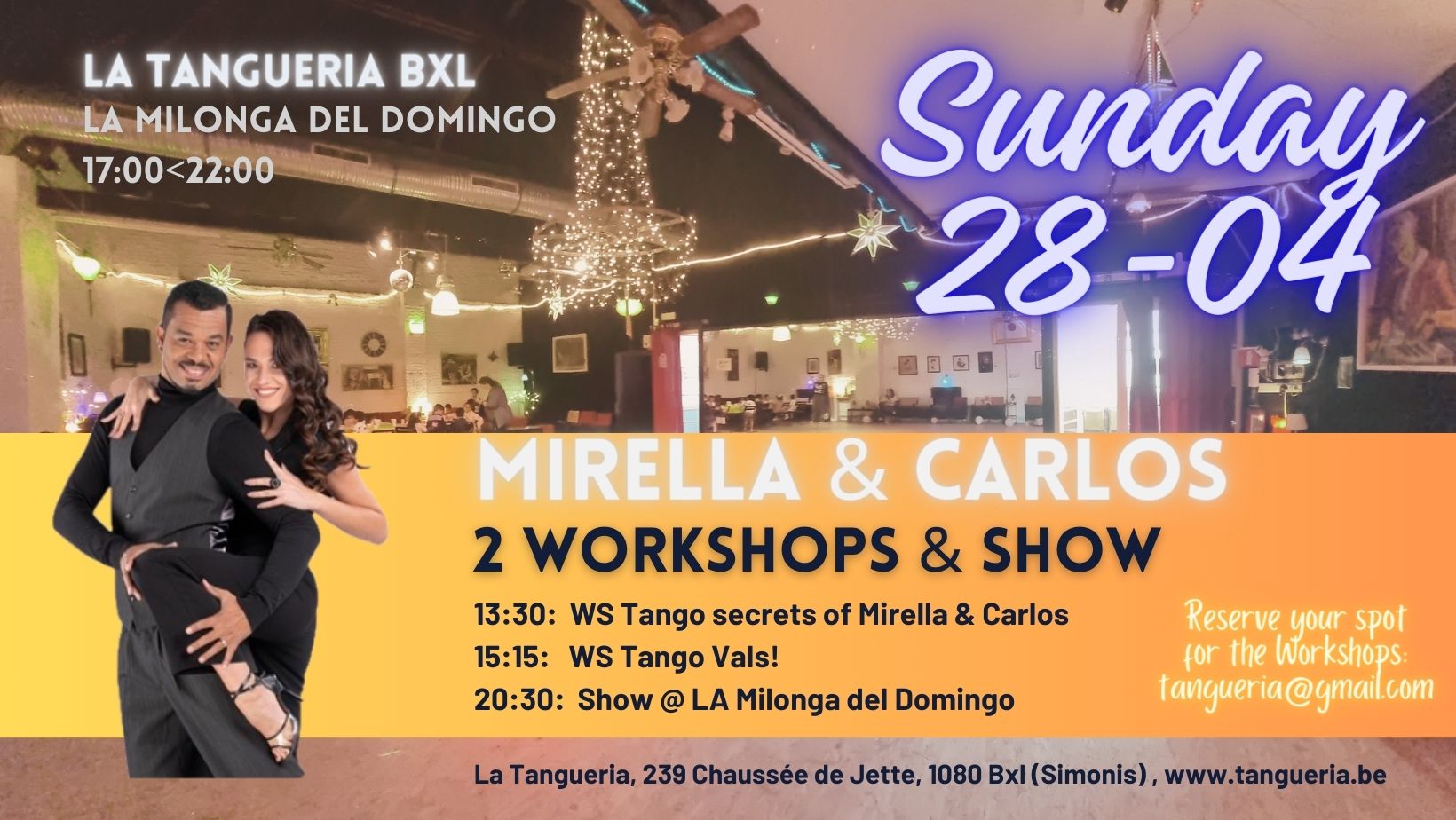Mirella y Carlos @ La Tangueria Brussels (2 workshops & show)