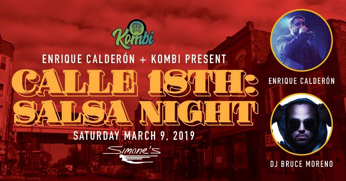 Calle 18 : Salsa Night with Enrique Calderon