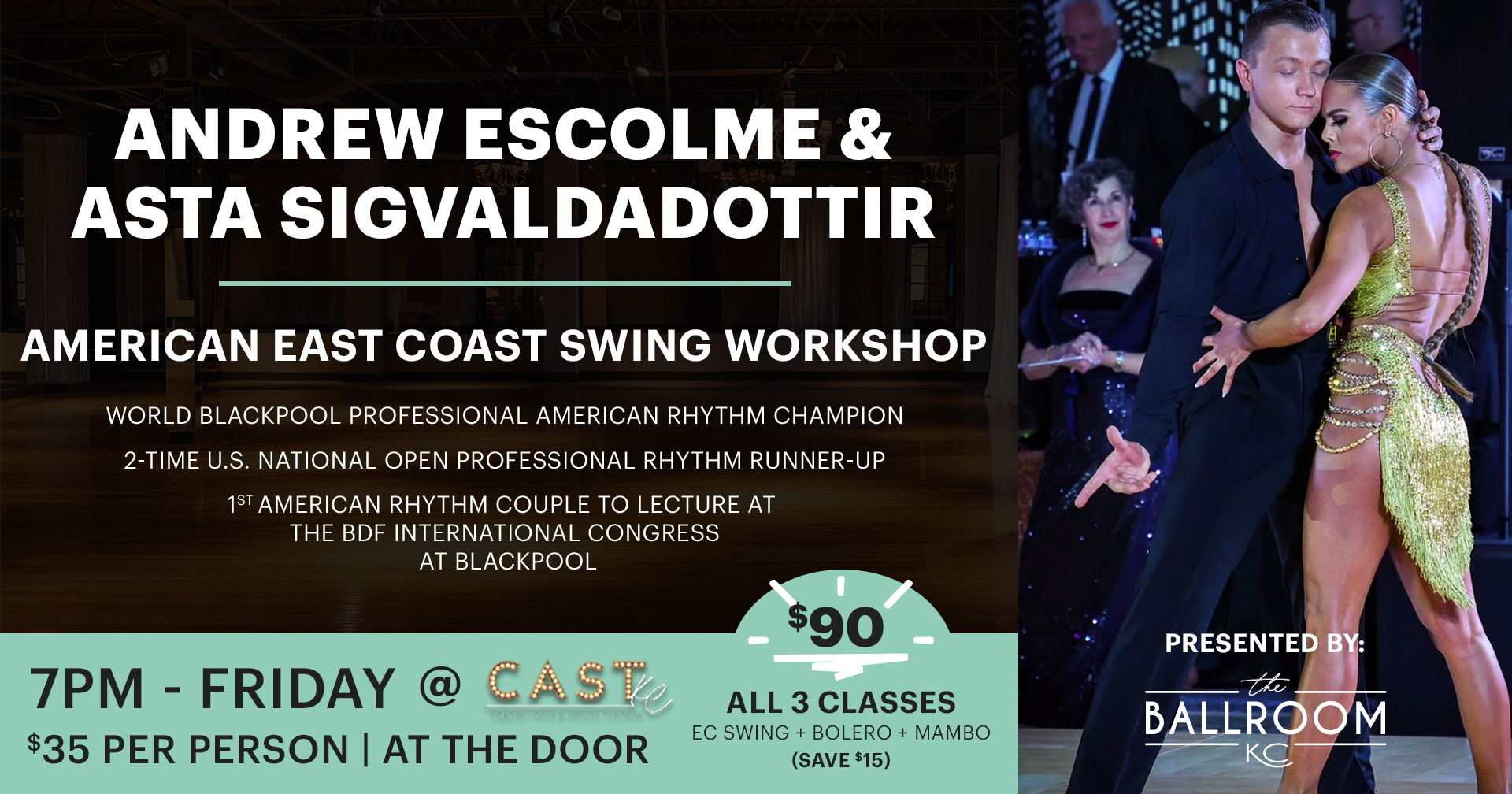 Andrew Escolme & Asta Sigvaldadottir American East Coast Swing Workshop (Friday, March 13th - 7pm)