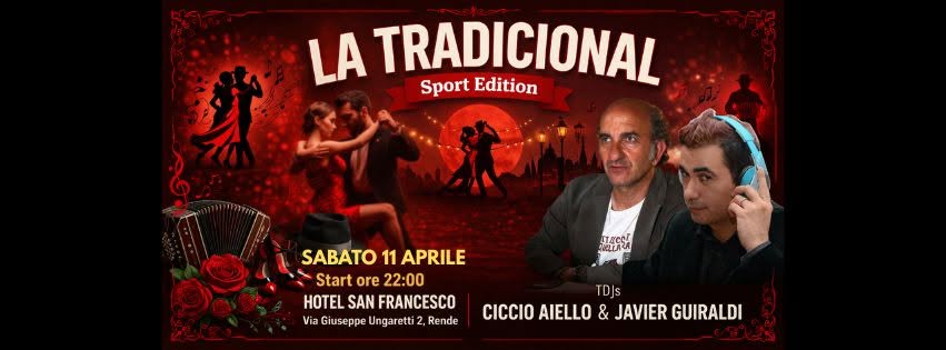 "LA TRADICIONAL" Milonga - Sport Edition