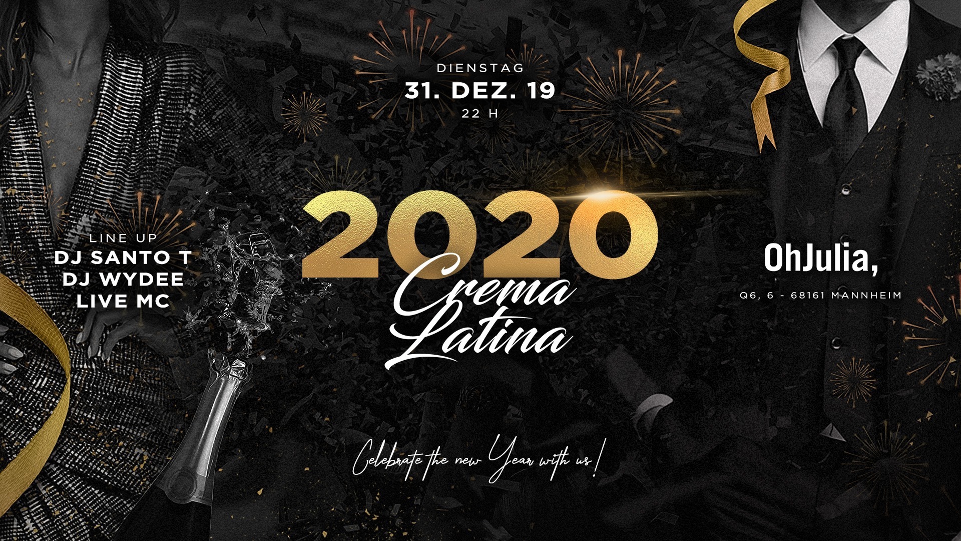 Crema Latina ✘ Silvester 2019 2020 ⎮Oh Julia Mannheim