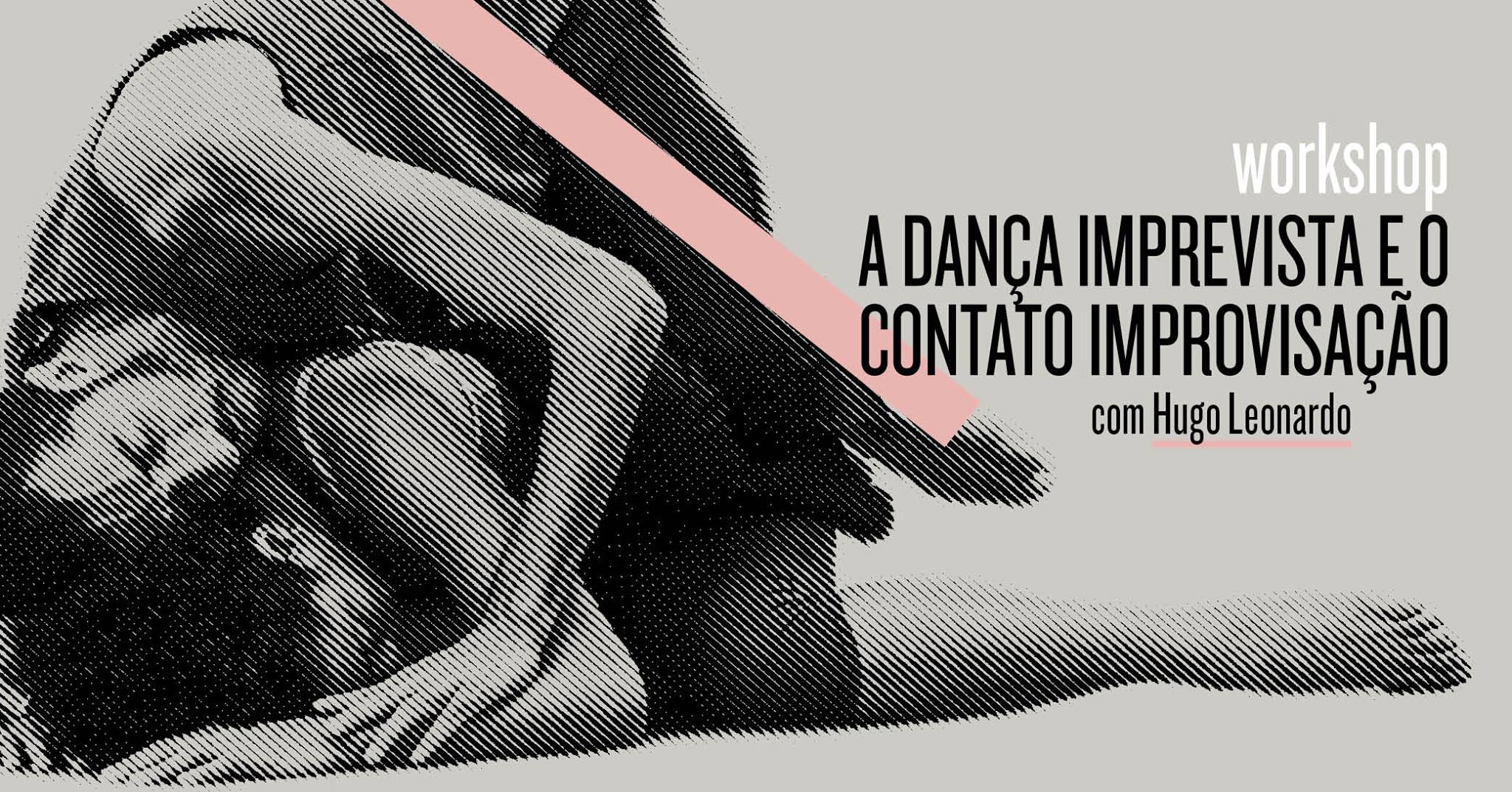 A Dança Imprevista e o Contato Improvisação