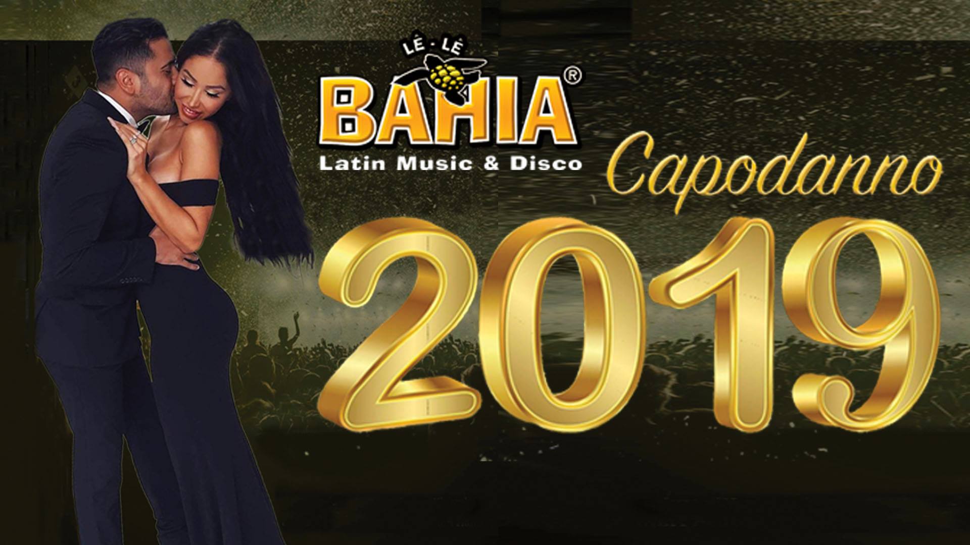 Capodanno 2019 @Le Le Bahia - Lissone