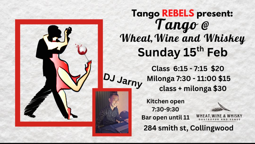 Tango @ Wheat, Wine and Whiskey