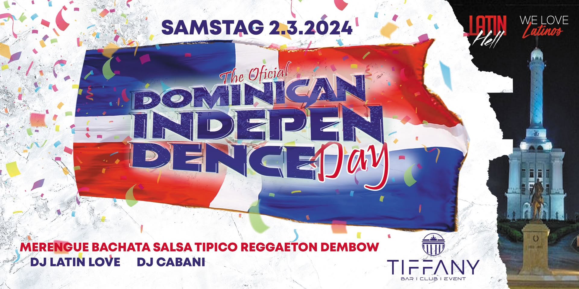 Dominican Independenceday - The oficial Latin Party in Berlin - Bachata, Dembow, Merengue, Reggaeton