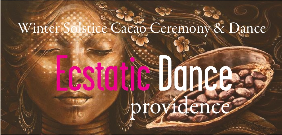 Winter Solstice 12 21 - Ecstatic Dance & Cacao Ceremony