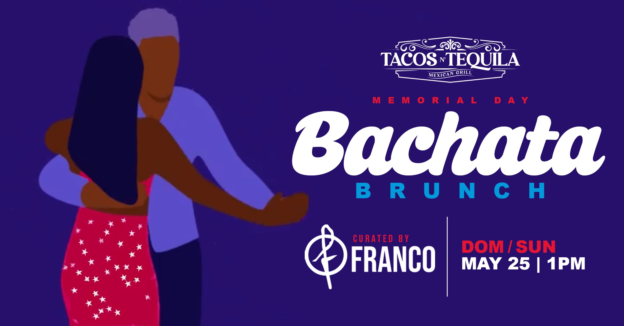 BACHATA Brunch “Memorial Day Edition”