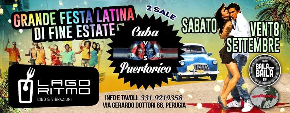 Grande FESTA Latina DI FINE Estate Cuba vs Puertorico