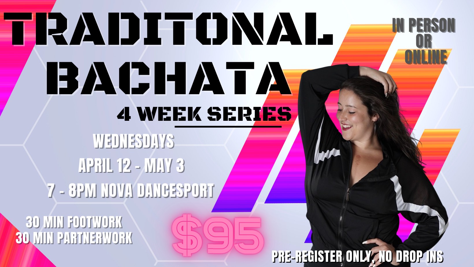 Traditional Bachata 4 Week Series! In person or Online!