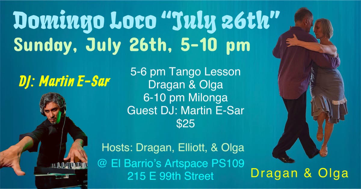 Domingo Loco “July 26th”