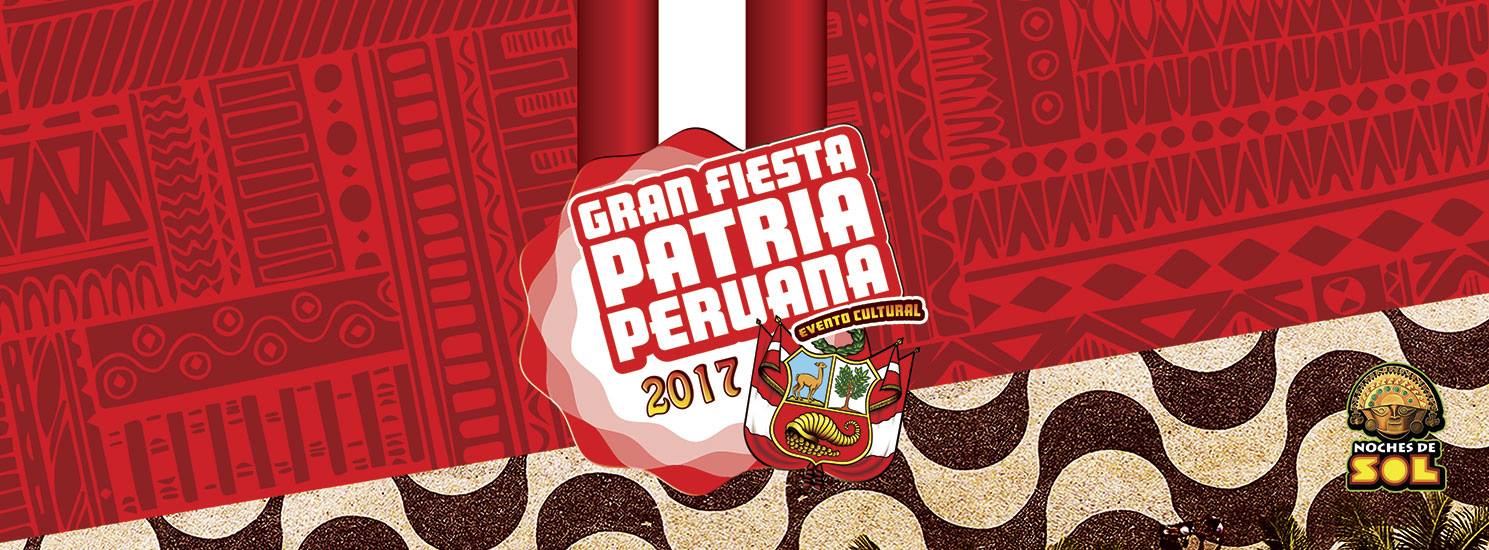 Gran Fiesta Patria Peruana 2017