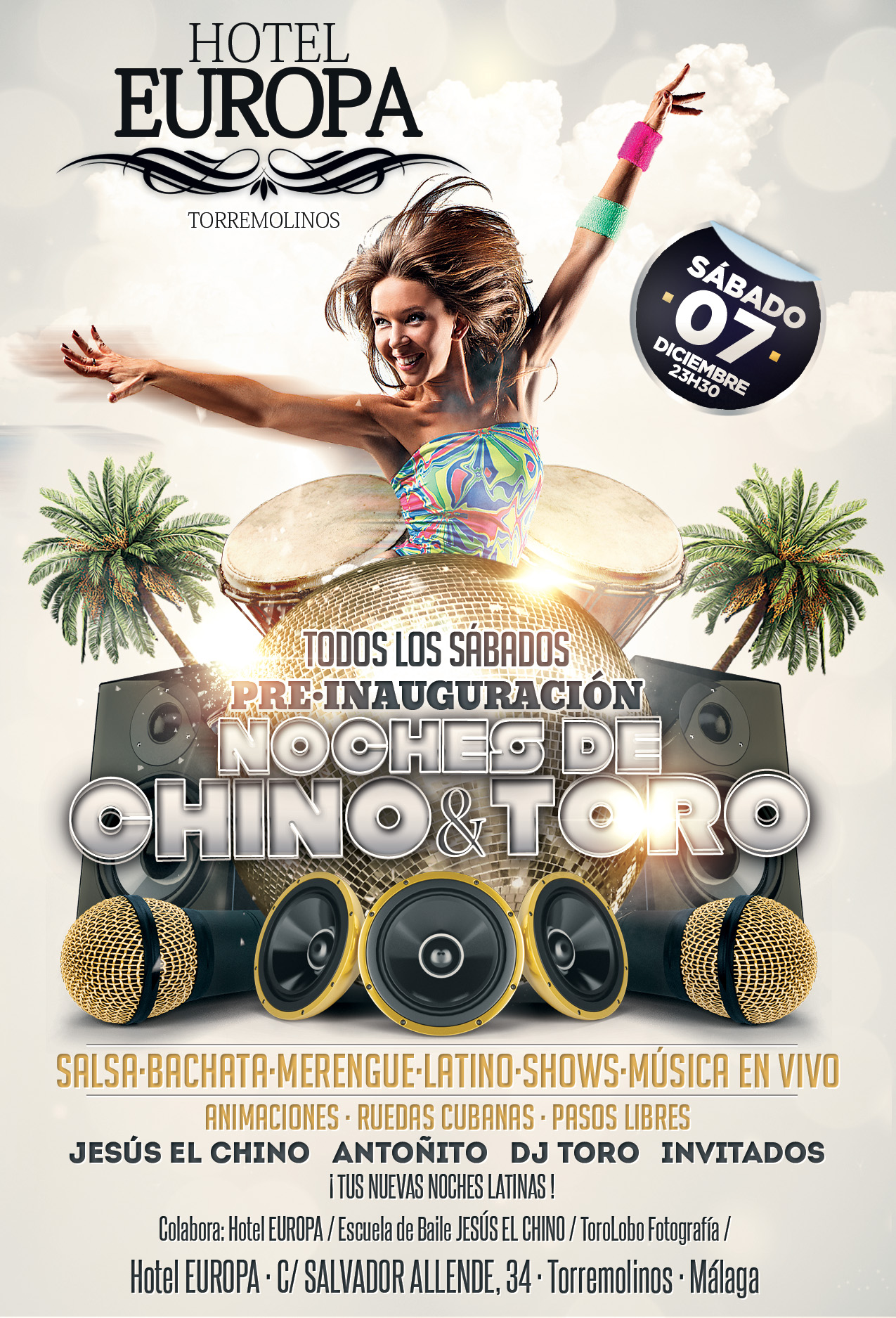 SÁBADO 07 DICIEMBRE HOTEL EUROPA PALACE COSTA DEL SOL PRE·INAUGURACIÓN DE SÁBADOS LATINOS