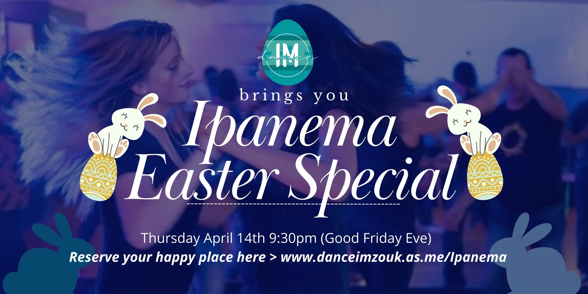 Ipanema Zouk Party - Good Friday EVE
