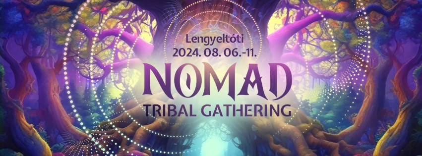 NOMAD Tribal Gathering