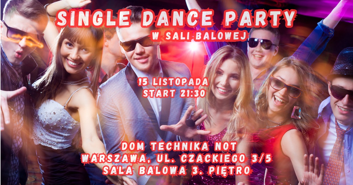 SINGLE DANCE PARTY W SALI BALOWEJ